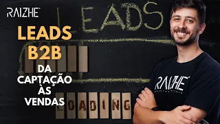 PASSO A PASSO: COMO GERAR LEADS B2B QUALIFICADOS #negocios #vendas