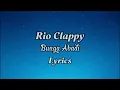 Rio Clappy - Bunga Abadi Lyrics