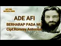 Download Lagu Ade Afi - Berharap Pada Mu (Official Lyric Video )