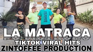 Download LA MATRACA | Tiktok Hits Dance Fitness | ZINTOFFEE PRODUCTION MP3