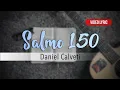 Download Lagu Salmo 150 - Daniel Calveti - Mi Refugio | Video Lyric