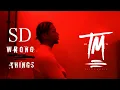 SD - Wrong Things