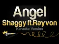 Download Lagu Shaggy Ft. Rayvon - Angel (Karaoke Version)