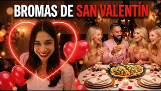BROMAS DE SAN VALENTÍN ❤️