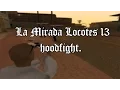 La Mirada Locotes 13 Hoodfight
