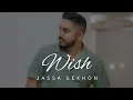 WISH – Jassa Sekhon | Punjabi Romantic Song | Official Audio 2025