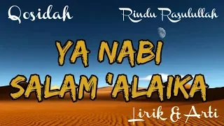 sholawat nabi ya nabi salam alaika 