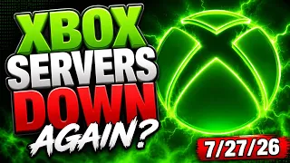 Xbox Servers Down Again 26