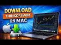 How To Download and Install Thinkorswim Desktop on Mac