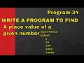 PYTHON WRITE A PROGRAM TO FIND A place value of a given INFOTECH