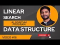 Linear Search Algorithm Program Explanation Data Structure