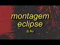 Lagu MONTAGEM ECLIPSE