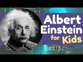 Albert Einstein for Kids Scientist Inventor