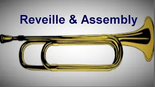 REVEILLE ASSEMBLY بوغل ينادي على البوق بوق إيقاظ الجيش 