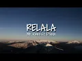 Download Lagu Mr. Reez - Relala (Lirik) feat. D'Vita