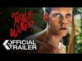 BOY KILLS WORLD Trailer 2024 Bill Skarsgard