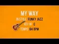 Lagu My Way - Backing Track Funky Style