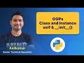 Python Class-45 OOPs Class Instance self -
