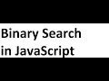 Binary Search in JavaScript