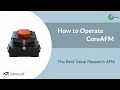 How to Operate CoreAFM - Nanosurf