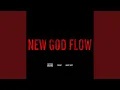 Download Lagu New God Flow