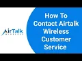 Airtalk Wireless Customer Service Number How to Contact Airtalk Wireless Support