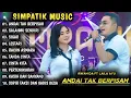 Download Lagu DANGDUT KOPLO TERBARU | ANDAI TAK BERPISAH, SALAHMU SENDIRI | SIMPATIK MUSIC FULL ALBUM