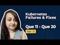 10 Real-World Kubernetes Failures Their Fixes Set - 2 Fix Pods Nodes Deployments in Prod