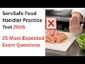 ServSafe Food Handler Practice Test 2026 Cross Contamination Chapter 2 30 Must-Know Questions