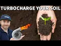 Turbocharge Your Garden Soil NOW In 4 Easy Steps