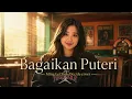 Farra • -Bagaikan Puteri ( Cover)