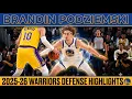 BRANDIN PODZIEMSKI DEFENSE 2025-26 Warriors Season