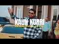 Lagu JUVEK - Kaun Kurri (ft.KS Makhan) [remix]