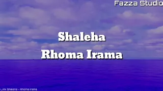 Download Shaleha - Rhoma Irama | Hanya Istri Saleha Perhiasan Terindah [ Lirik ] MP3