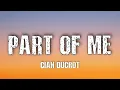 Download Lagu Cian Ducrot - Part Of Me (Lyrics)