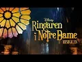 Download Lagu Disneys Ringaren i Notre Dame - musikalen. Teaser 2
