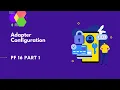 Adapter Configuration PingFederate Complete course PF 16 part 1