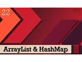22 ArrayList HashMap
