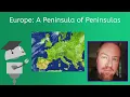 Europe A Peninsula of Peninsulas - World Geo for Teens
