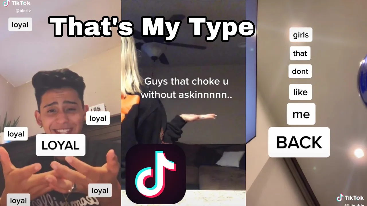 That’s My Type TikTok Compilation