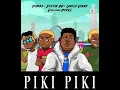 Justin99, Yumbs & Uncle Vinny - Piki Piki (Official Audio) feat. Pcee