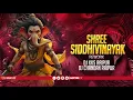 Download Lagu Shree Siddhivinayak Mantra (Rework) Sound Check Dj Chandan Raipur X Dj Kks Raipur 