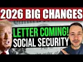 Social Security Letter Arriving Soon BIG CHANGES in 2026
