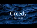 Download Lagu Tate McRae - Greedy (Lyrics)