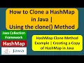 How to Clone a HashMap in Java Using the clone Method Java Collection Framework