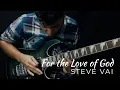 Lagu Steve Vai - For the Love of God (Luuk Evo)