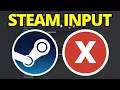How To Disable Steam Input On Controller