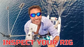 How to inspect your rig – sailing life on a performance cruising catamaran EP35