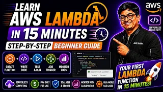 Learn AWS Lambda in 15 Minutes Step-by-Step Beginner Guide