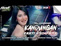 Lagu DJ DANGDUT KANDUNGAN(BERSIAP SIAPLAH ENGKAU)TERBARU 2025 SIMPATIK FULL ARANSEMEN  FENDICLAPS